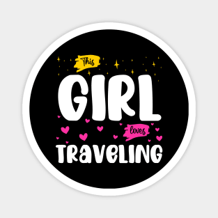 This Girl Loves Traveling - Wanderlust Explorer Magnet